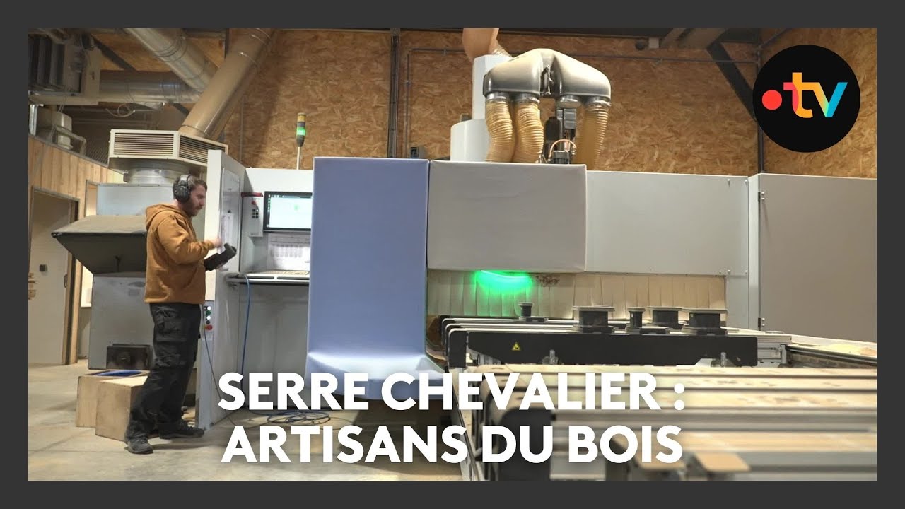 Les artisans du bois &agrave; Serre Chevalier