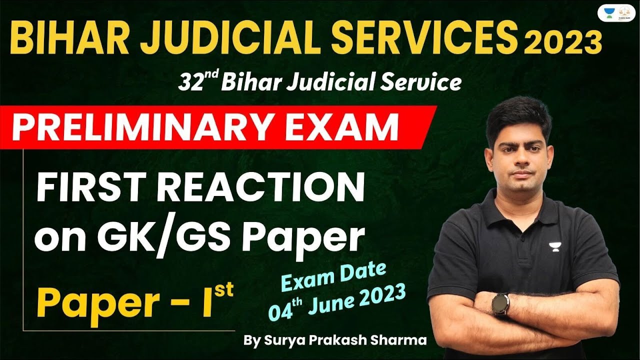 Bihar Judicial Service 2023 | Paper 1 | G.K. G.S. | First Reaction | Surya Prakash Sharma