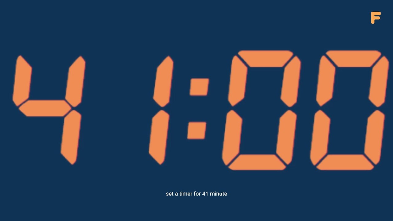 set a timer for 41 minute