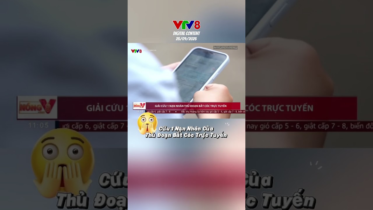 Hot: Th&ecirc;m 1 Nạn Nh&acirc;n Của Thủ Đoạn Bắt C&oacute;c Trực Tuyến. #vtv8 #news #n&oacute;ngc&ugrave;ngv8
