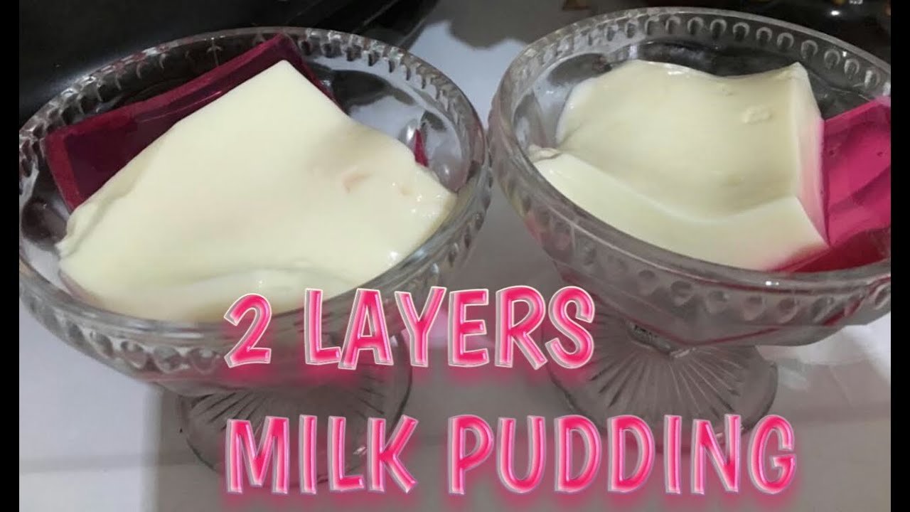 #2#layers#milk#pudding