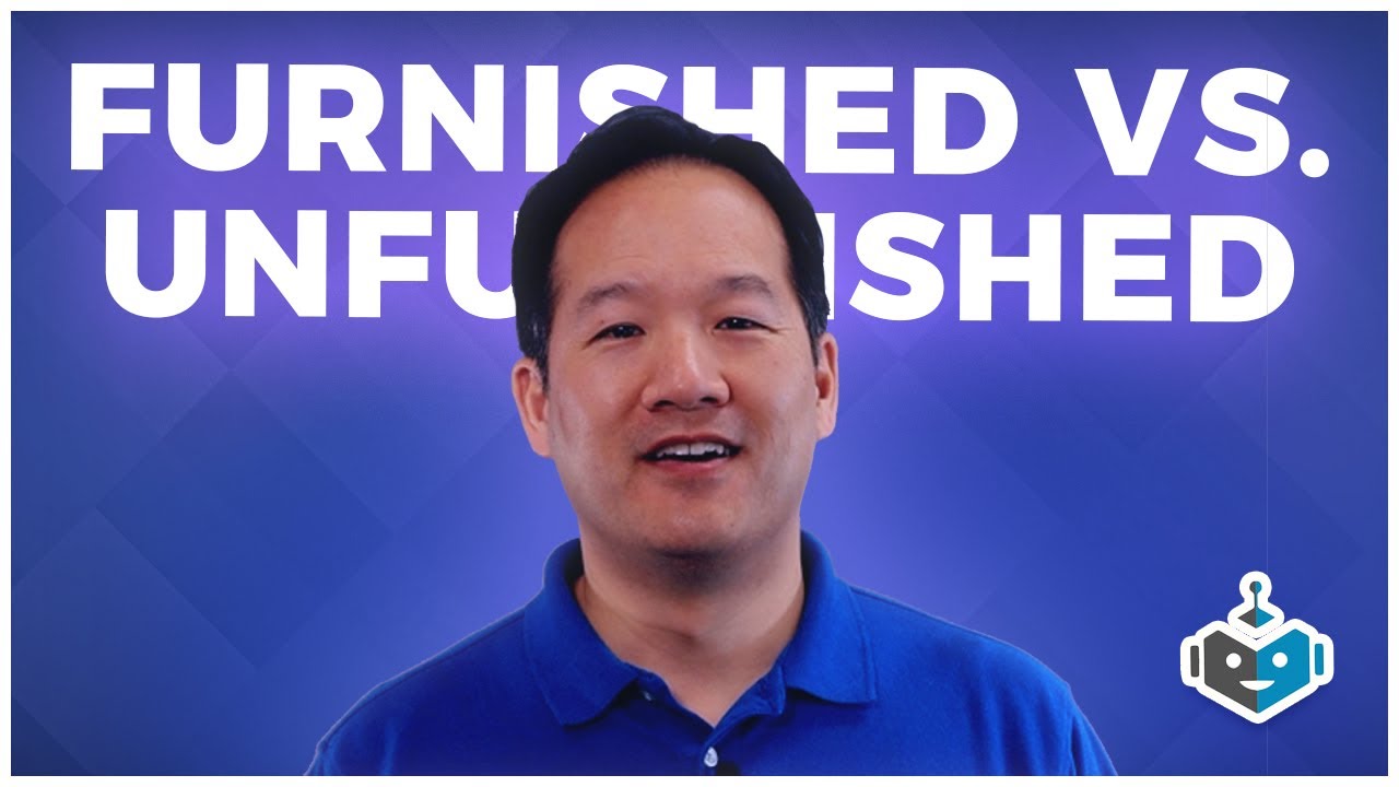 Should You Rent Your Property Furnished? or Unfurnished?