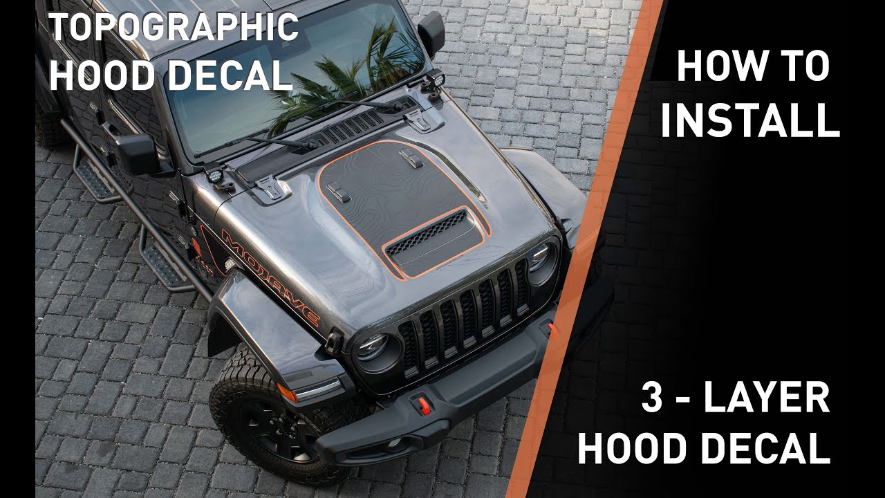 Topographic Hood Decal Install- Jeep Wrangler, Gladiator, Ford Bronco &more. 3-Layer Decal Install