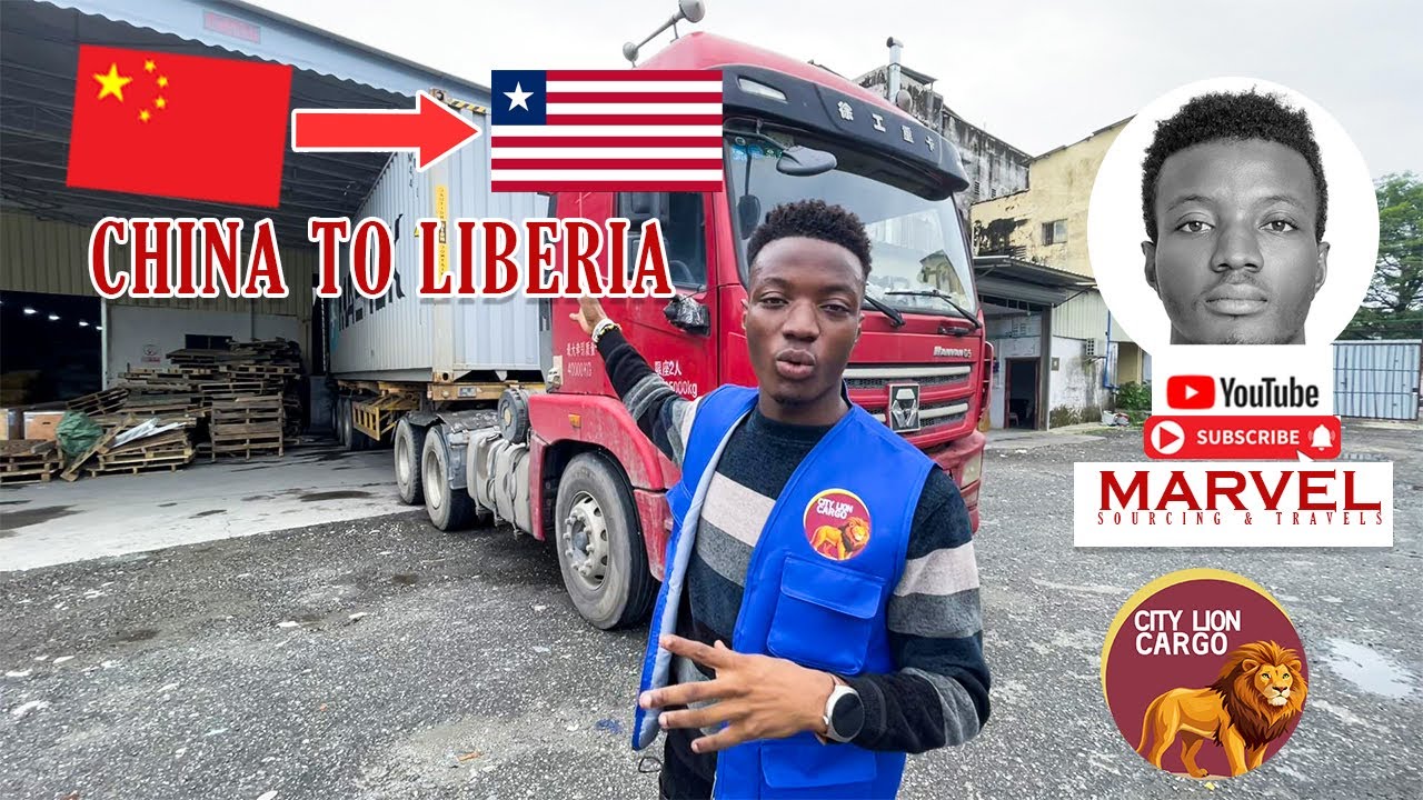 SEA CARGO China to Liberia | Marvel Sourcing & Travels