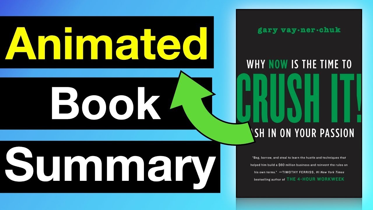 Crush It! by Gary Vaynerchuk | Animated Book Summary