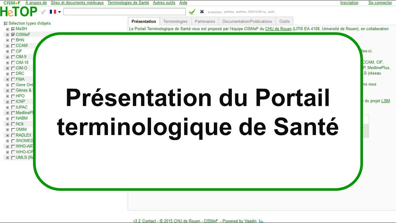 Présentation du Portail Terminologique de Santé /  HeTOP (Health Terminology / Ontology Portal)