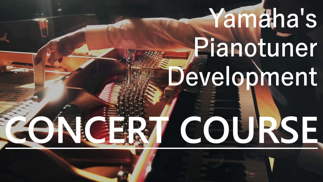Concert Piano Course【Yamaha Piano Technical Academy】#piano #yamaha #yamahapianos
