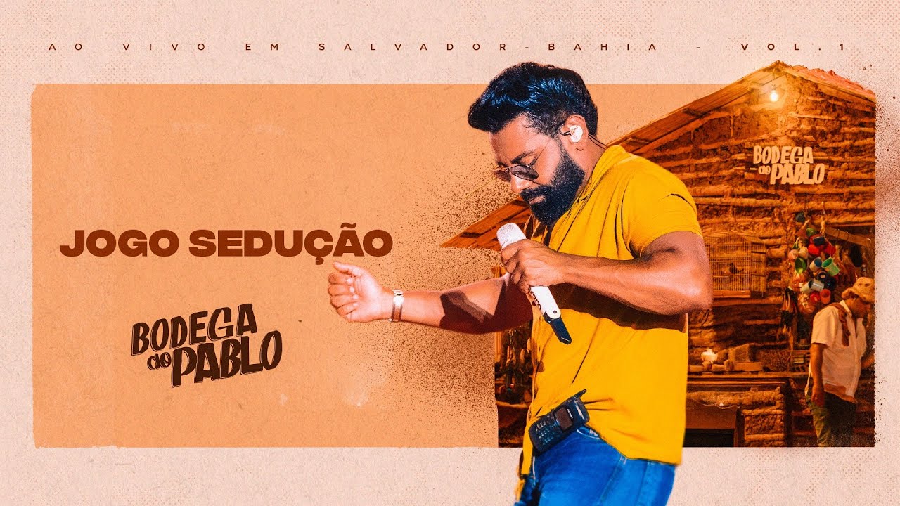 Pablo - Jogo Sedução  (Bodega do Pablo)