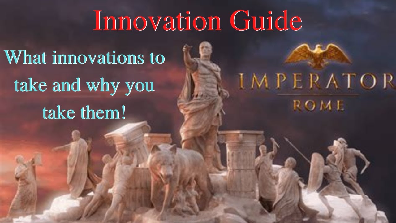 Imperator Rome - Innovation guide! Marius update