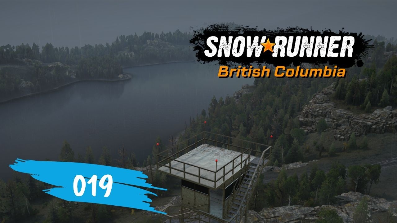 der letzte Wachturm - Snow Runner (Br. Columbia) 019 - PC Lets Play deutsch