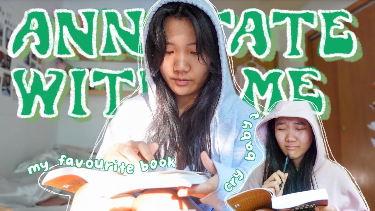 annotating my favourite book for my best friend 💚