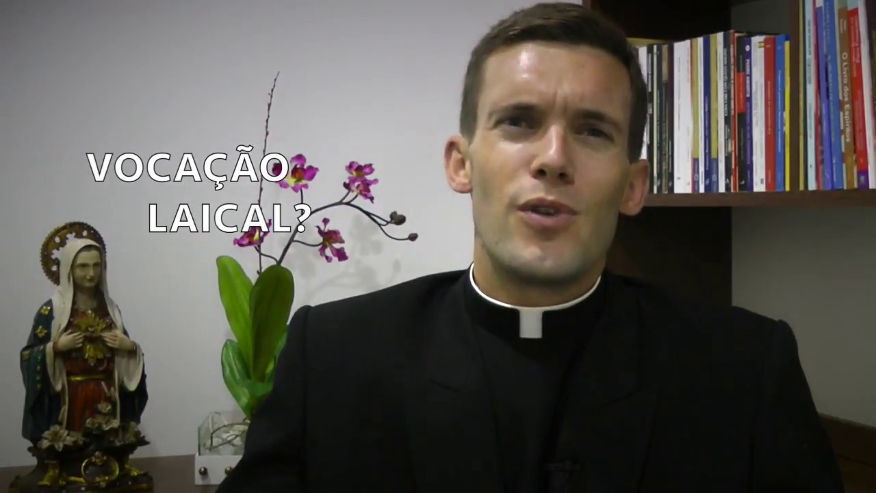 Vocação laical?