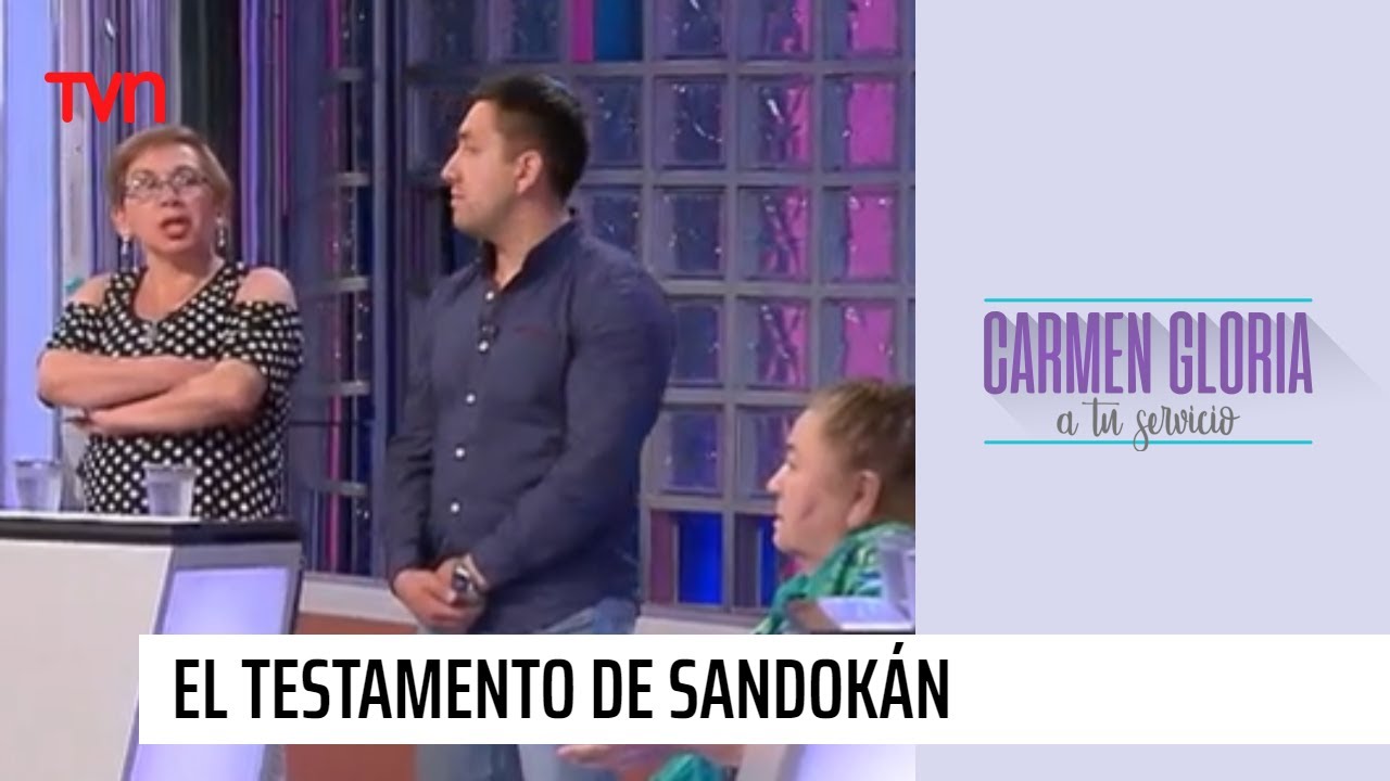 Devuélveme mi herencia | Carmen Gloria a tu servicio