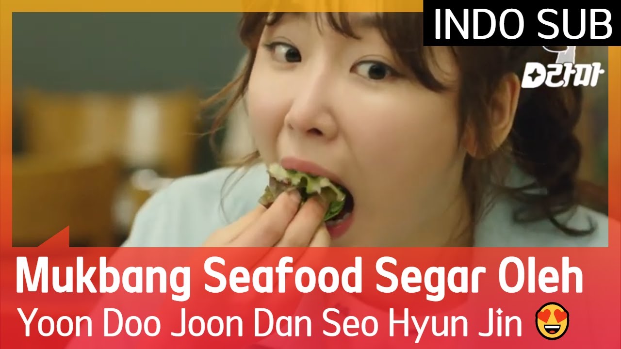 Mukbang Seafood Segar Oleh Yoon Doo Joon Dan Seo Hyun Jin 😍 