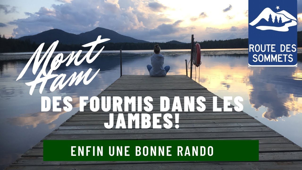 ROUTE DES SOMMETS *Mont Ham*