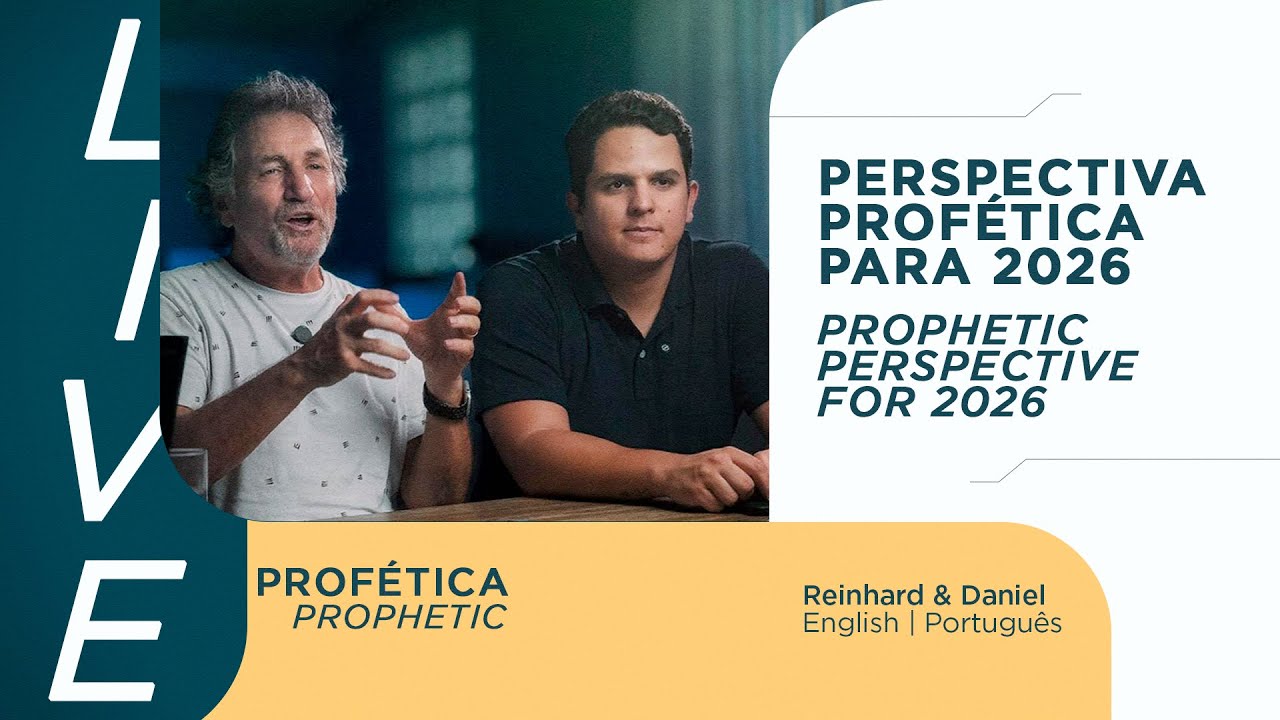 Live: Perspectiva Profética para 2026 | Prophetic Perspective for 2026