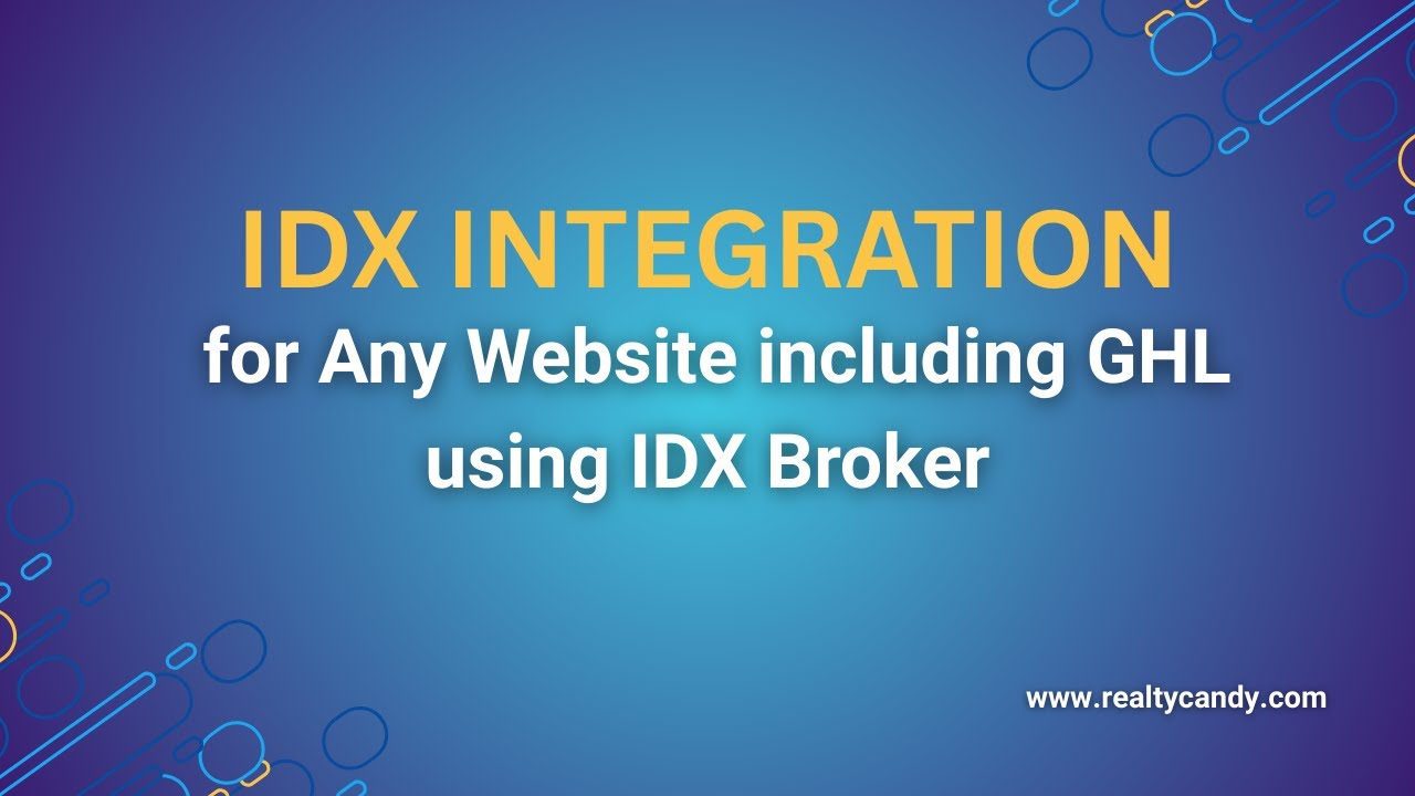 IDXConnect Service Overview: IDX Integration for Any Website including GHL using IDX Broker
