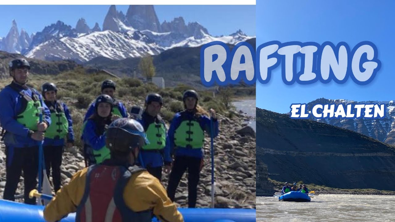 Rafting Chalten Rio de las vueltas - 4k