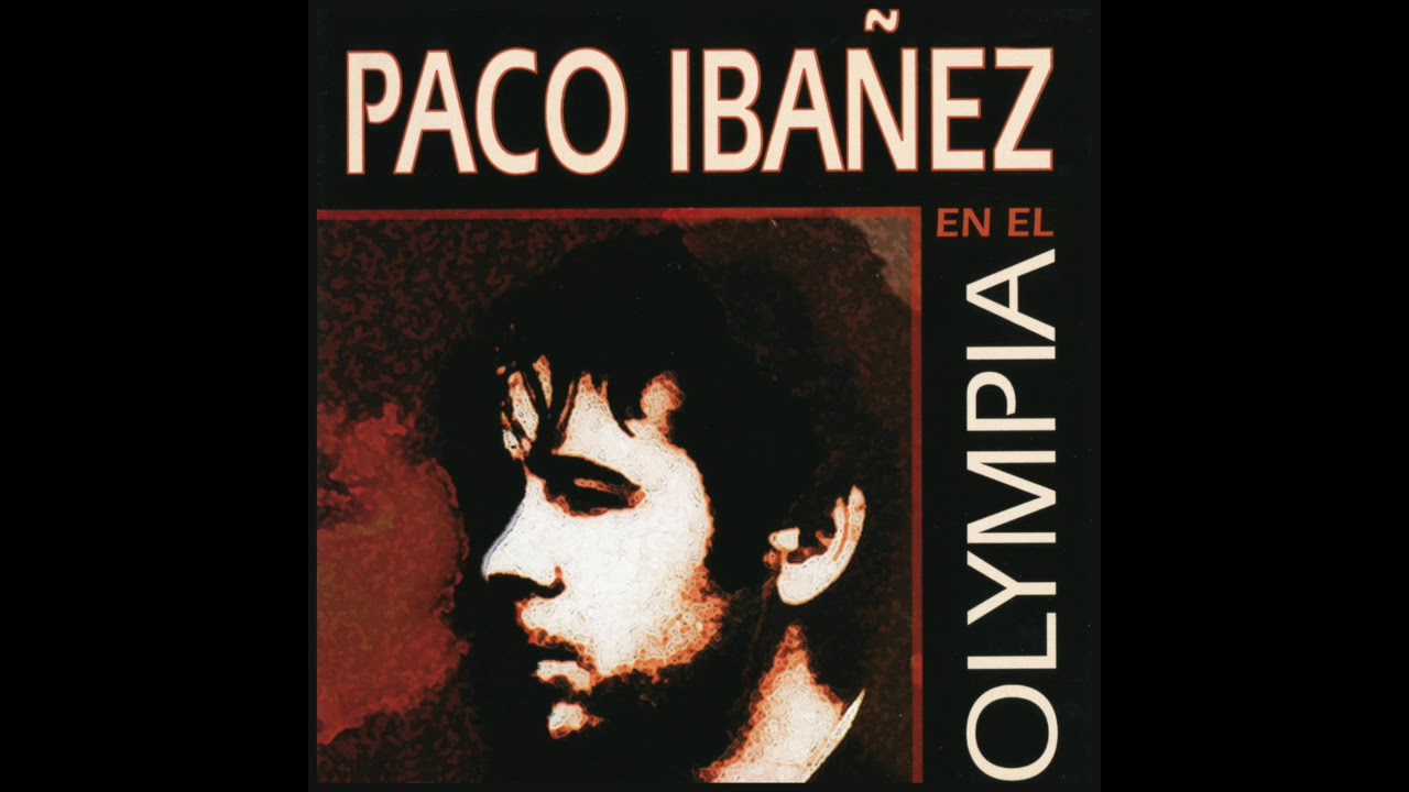 Déjame En Paz Amor Tirano. Paco Ibáñez En El Olympia de París