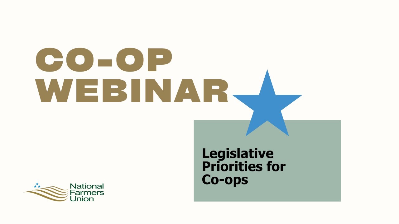 Legislative Priorities for Co-ops | Co-op Webinars