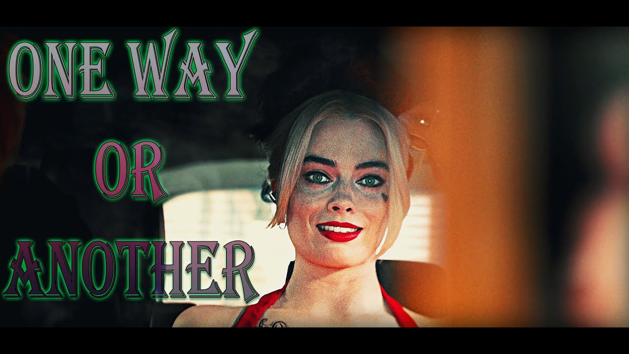 Harley Quinn - One way or another [4K]