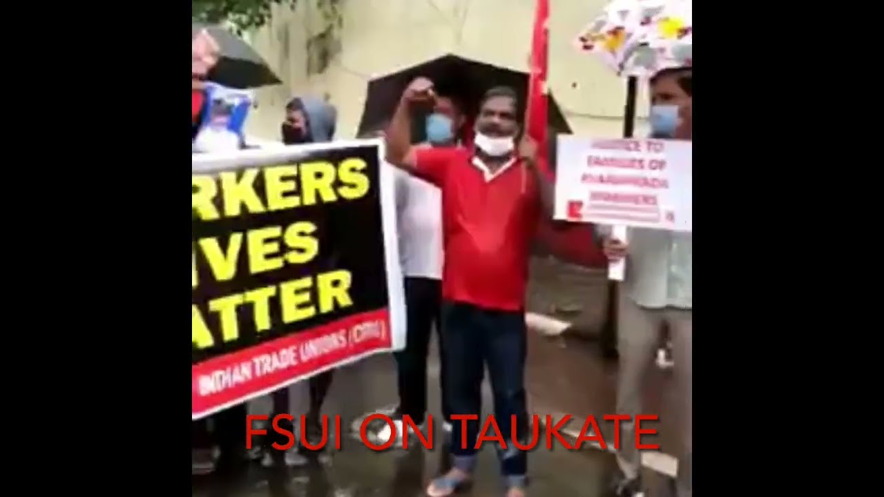FSUI ON TAUKATE (FORGOTTEN MARITME WOKRERS)