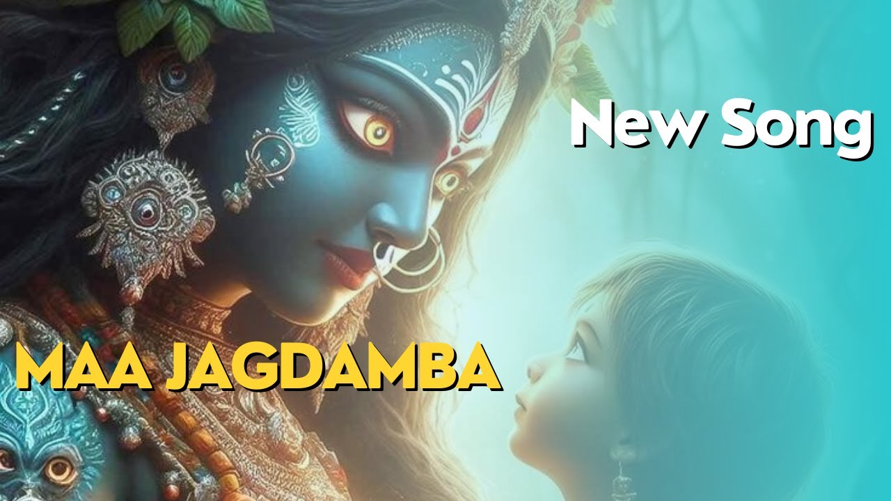 Namah Namah Hey Jagdamba ( New Mata Rani Song) Maa Durga