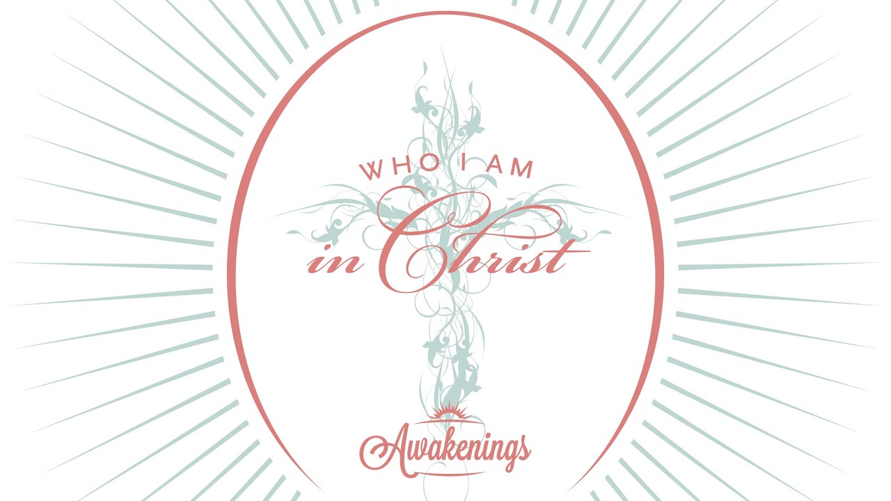 Awakenings 15 - Secure in Christ