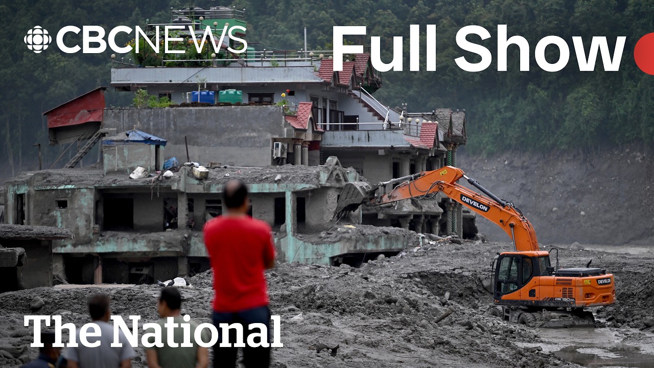 CBC News: The National | Nepal flash flood rescue operations