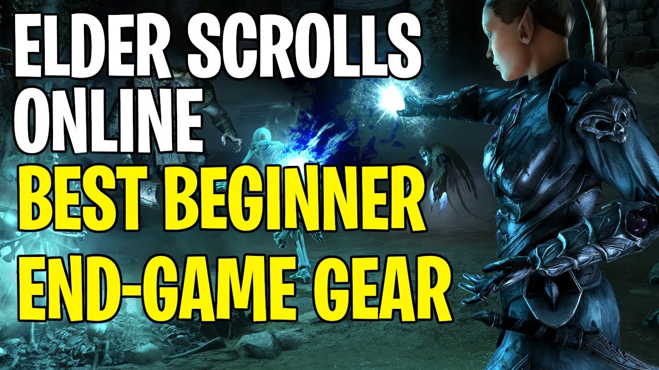 ESO Best Beginner Gear Sets for End Game (Updated for Harrowstorm)