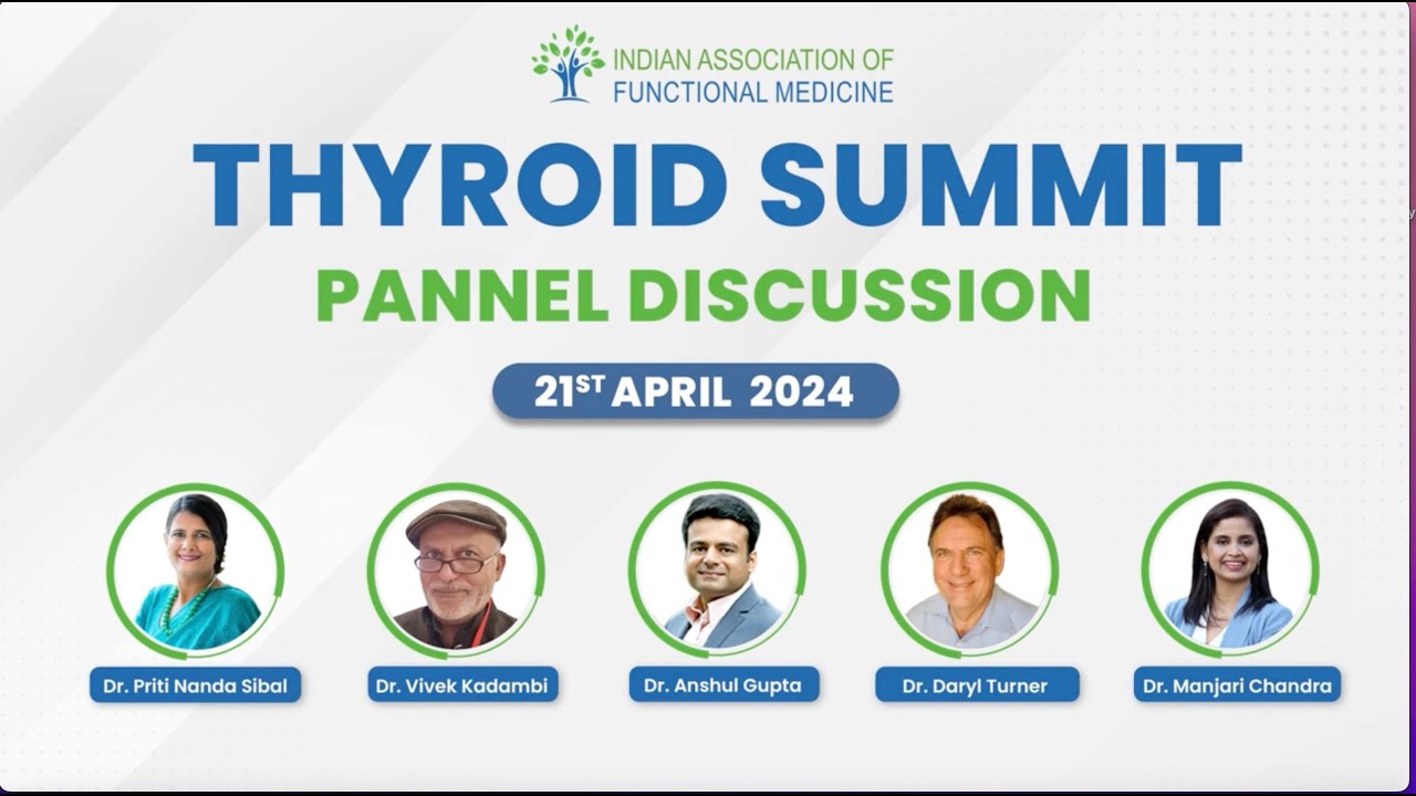 Restoring Thyroid BalanceI Role of Nutritional Medicine I IAFM Thyroid Summit '24 I Manjari Chandra