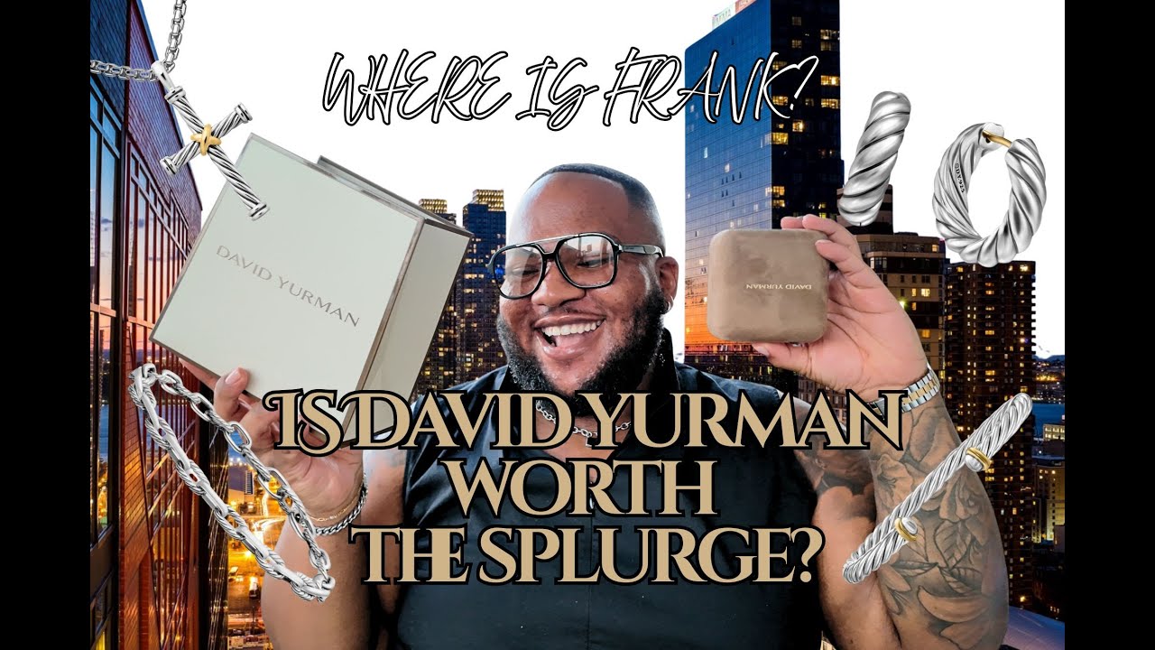 Where I've Been + Is David Yurman Worth The Splurge?