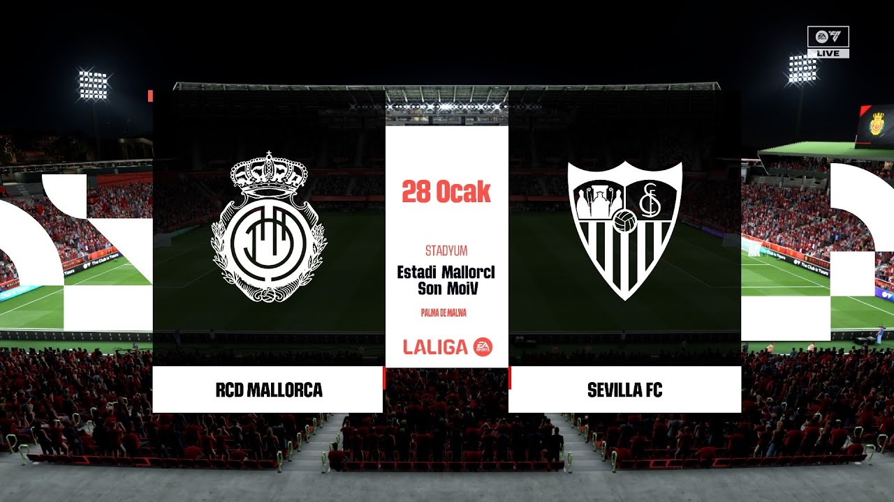 MALLORCA-SEVİLLA|LALİGA|FC|