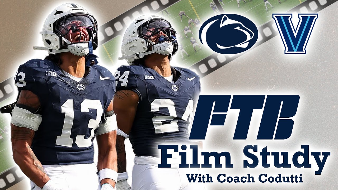 Penn State LB Tony Rojas & Amare Campbell Find Their Fit vs. Villanova | FTB Film Study