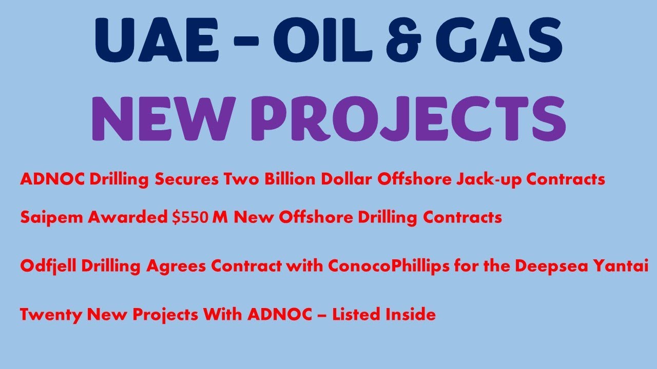 UAE Oil and Gas New Projects