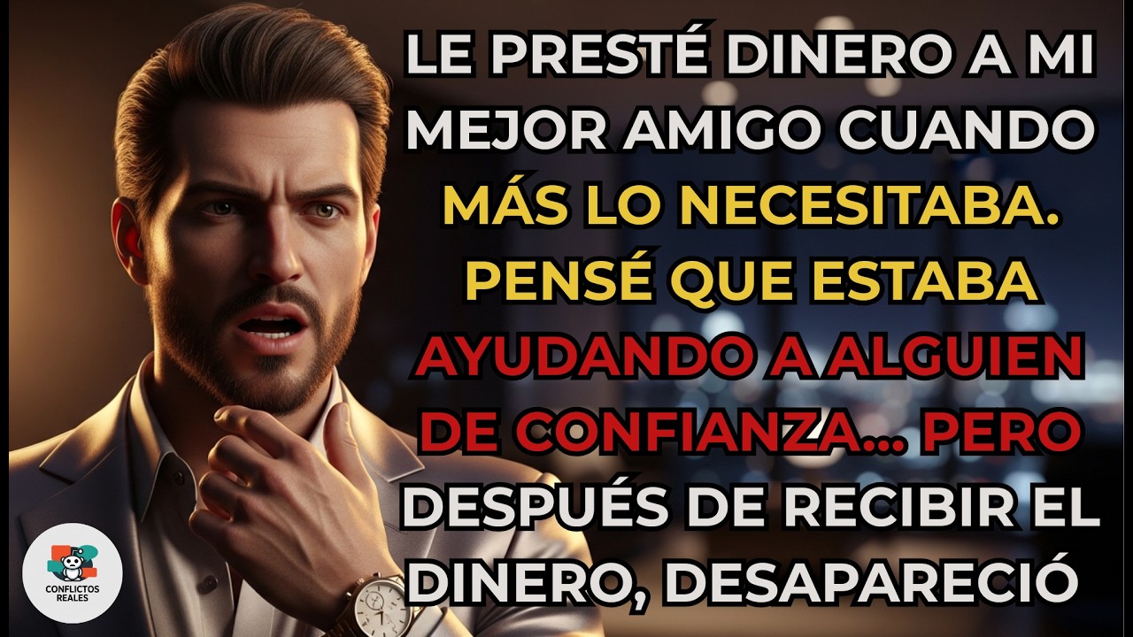 Mi mejor amigo me rogó dinero para una emergencia… después de recibirlo, desapareció ...