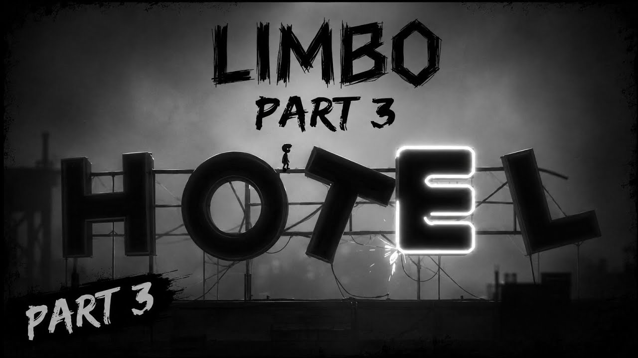 LIMBO Part 3 👁️ | The Hotel Gets DARKER&hellip;