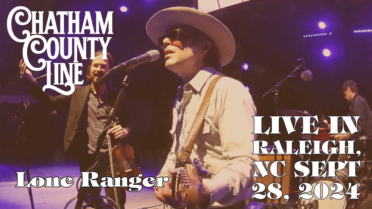 Chatham County Line : Lone Ranger : Live at Red Hat Amphitheater 9.28.24