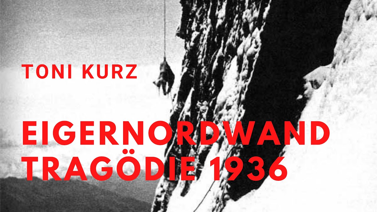 Der Weg ist das Ziel - Die Eigernordwandtragödie von 1936  (Teil 3)