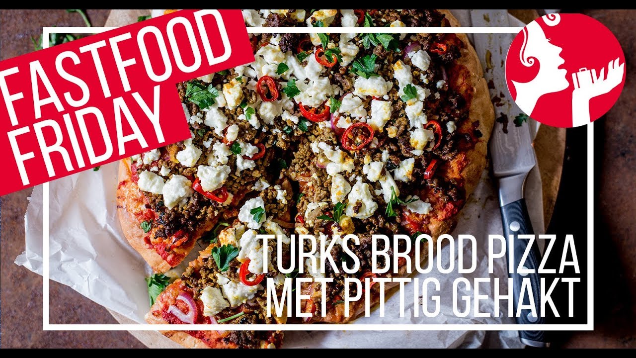 FASTFOOD FRIDAY: Turks brood pizza met pittig gehakt | OhMyFoodness