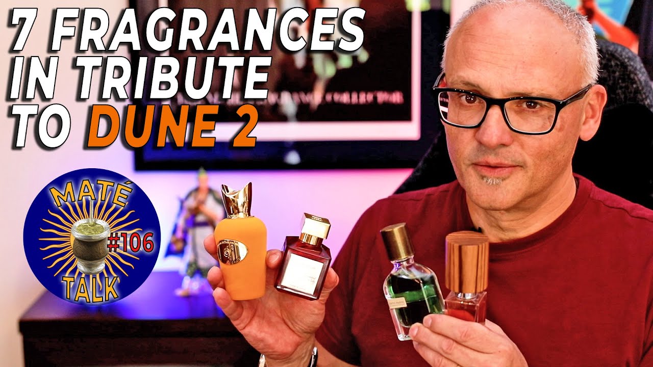 MATÉ TALK #106 [6 FRAGRANCES IN TRIBUTE TO DUNE 2 - SMELLING REAL AMBERGRIS WITH FRANCOIS HENIN]