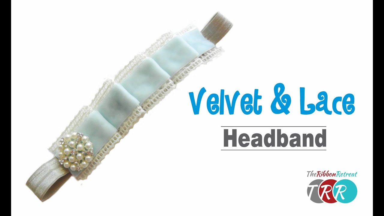 How to Make a Pleated Velvet and Lace Headband - TheRibbonRetreat.com