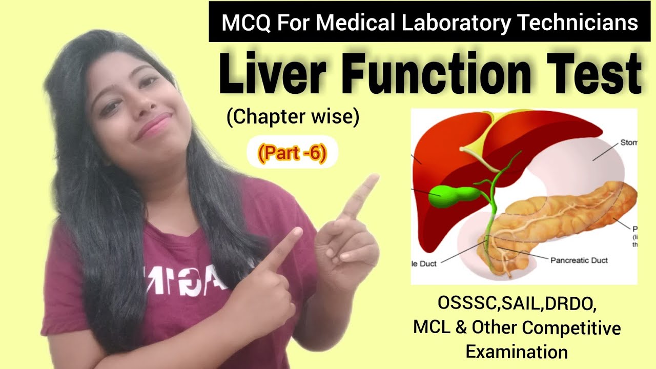 MCQ on Liver Function Test , Medical Laboratory Technicians BIOCHEMISTRY-5