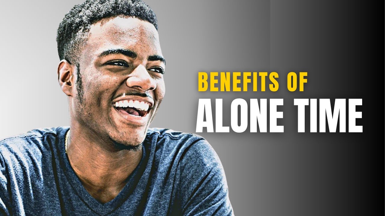 The Surprising Benefits of Alone Time