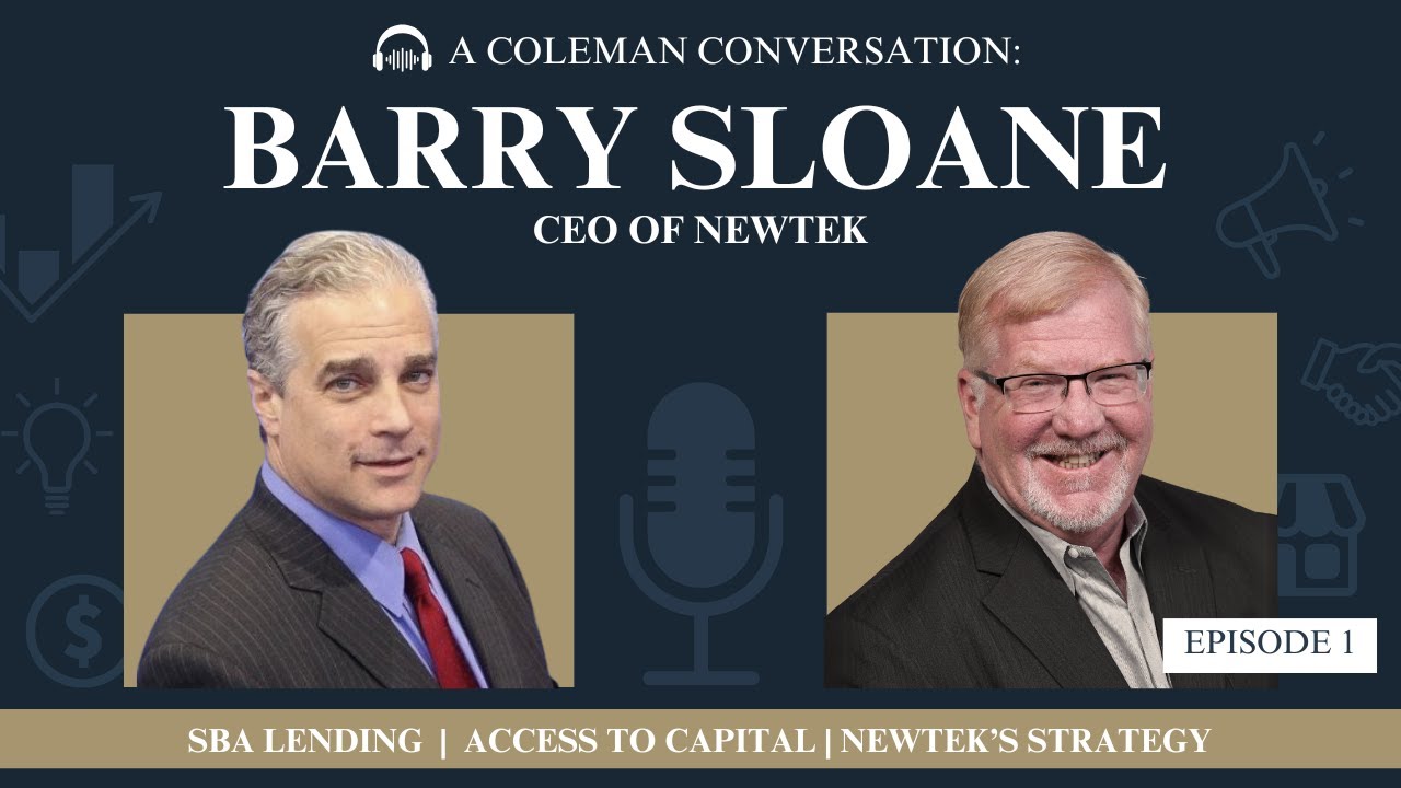 A Coleman Conversation: Barry Sloane of Newtek