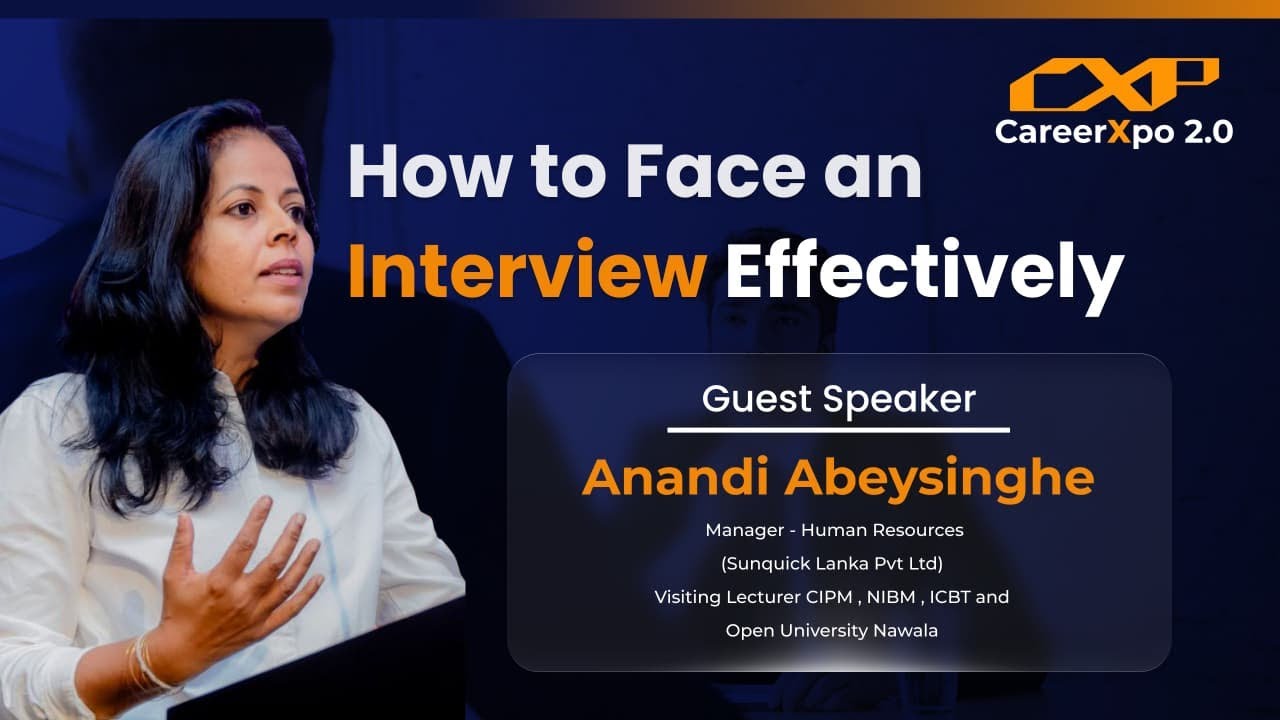 How to Face an Interview Effectively - CareerXpo 2.0 - Webinar 1
