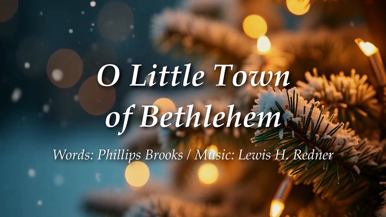 O Little Town of Bethlehem