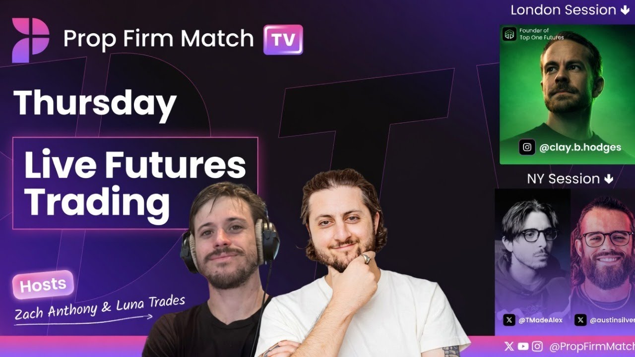 LIVE Futures Trading | London & New York Session | Prop Firm Match TV