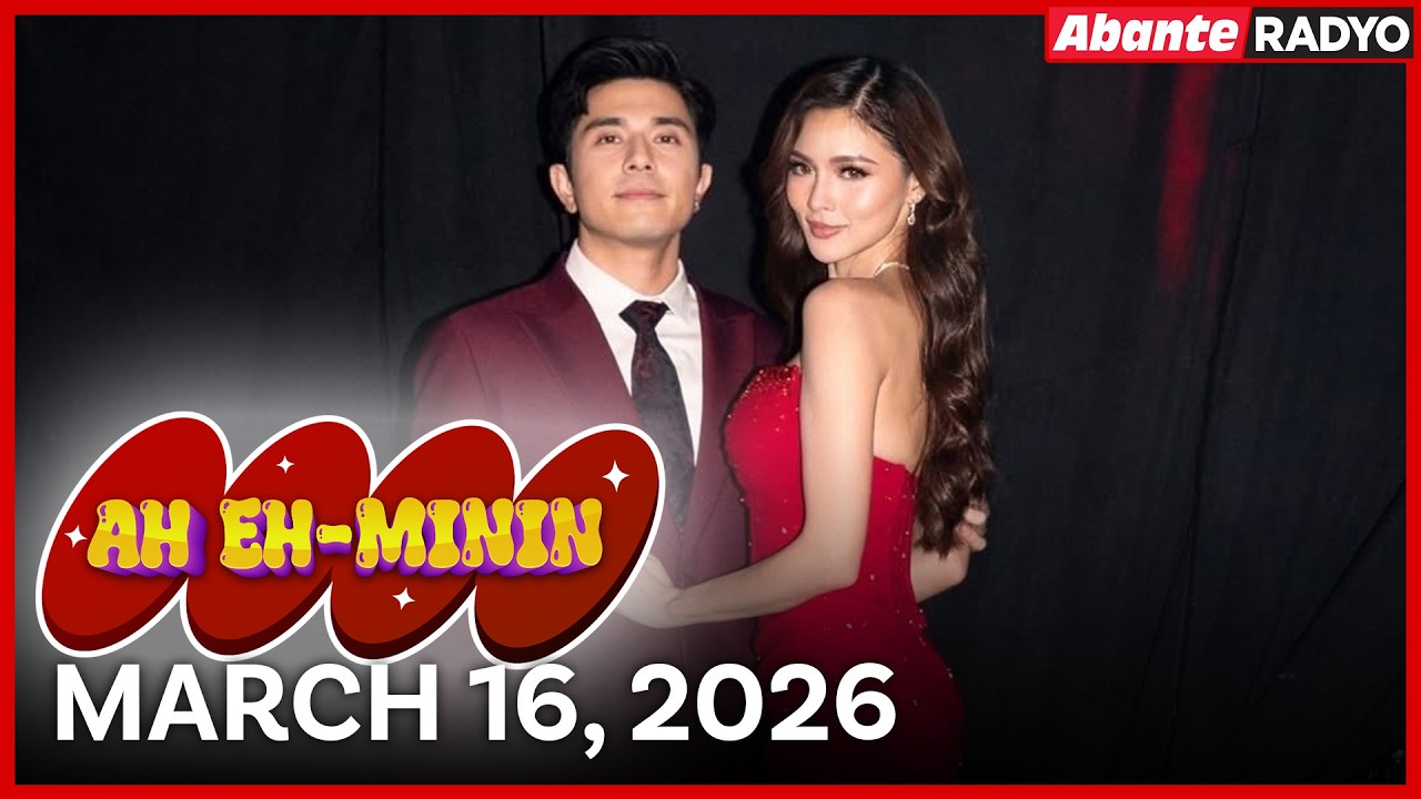 Ah Eh-Minin | March 16, 2026 Monday