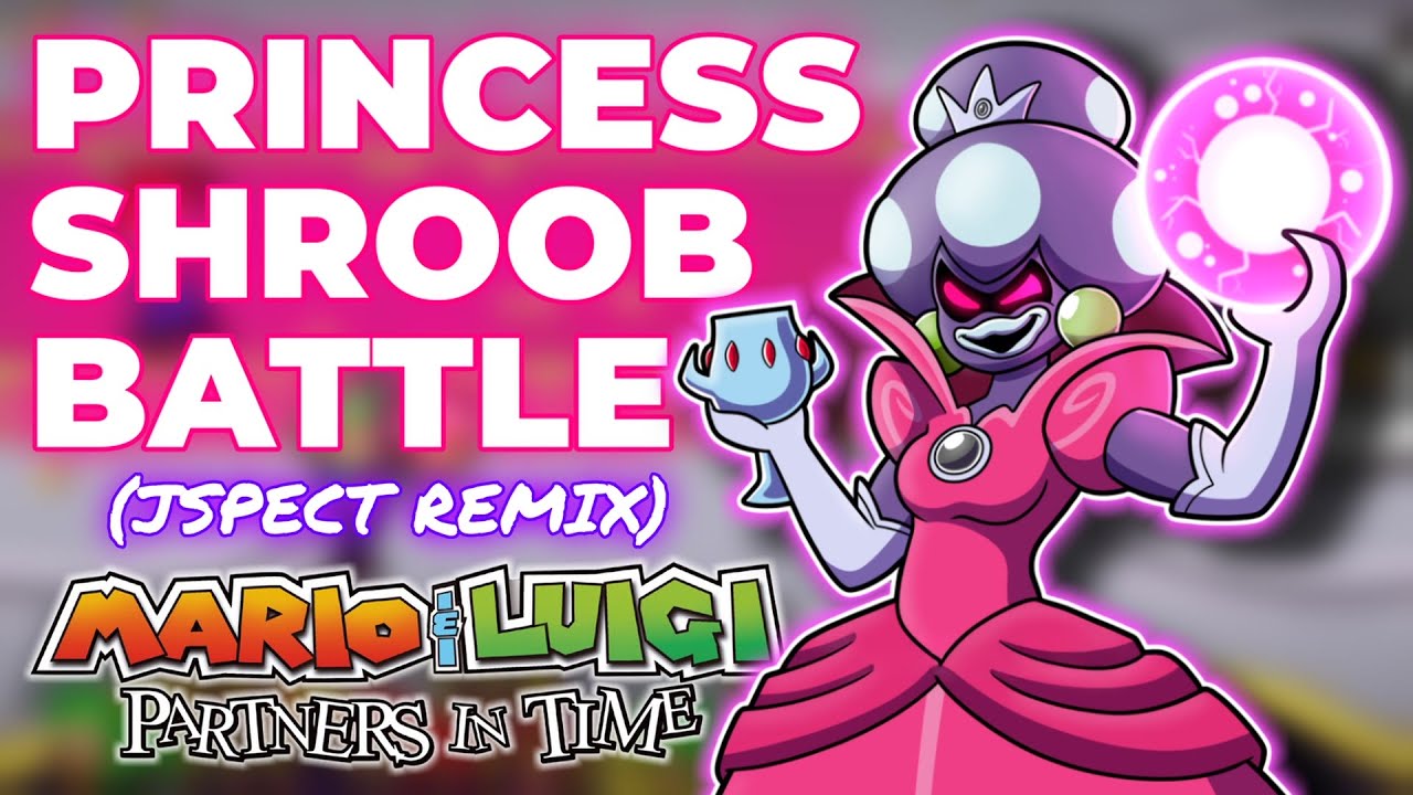 Princess Shroob Battle (Jspect REMIX)